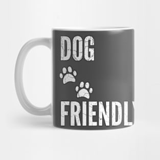 Dog Friendly with Paw Prints Mug